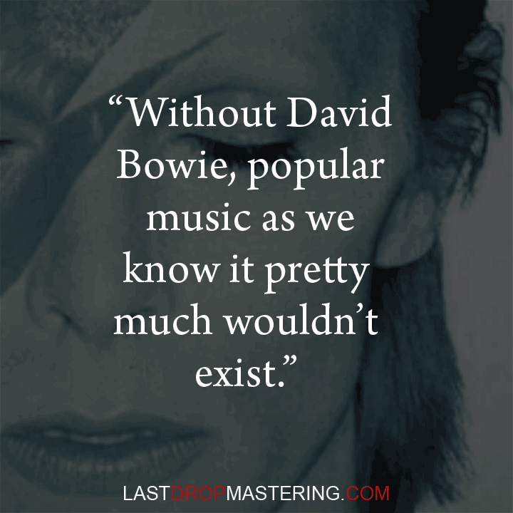 "Without David Bowie, popular music as we know it pretty much wouldn't exist" - Moby Quote - Rock Star Memes 